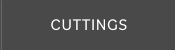 CUTTINGS