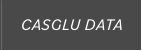 CASGLU DATA